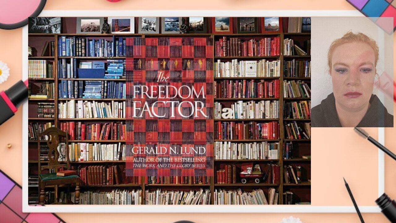 Revised makeup looks and books: The Freedom Factor