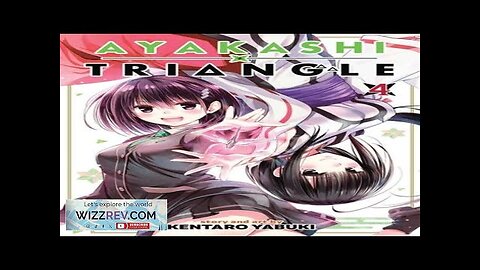 Ayakashi Triangle: Volume 4 Review