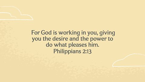 Daily Hope 1: Philippians 2:13