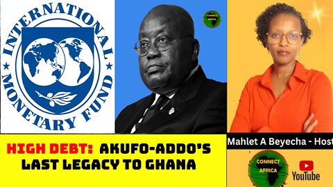 GHANA BECOMES 2ND MOST INDEBTED AFRICAN COUNTRY TO IMF