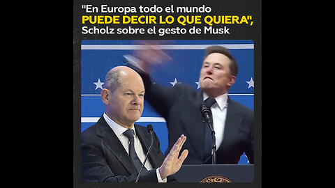 Scholz comenta el gesto de Musk en la investidura de Trump