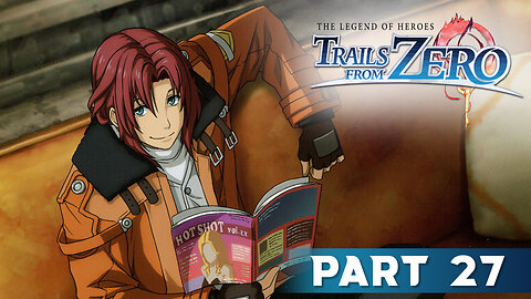 Trails from Zero Part 27 - Chapter 2 Rounds & Conversations