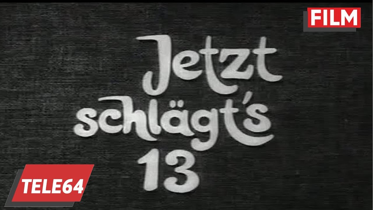 Jetzt schägst 13 (1950) mit Theo Lingen und Hans Moser