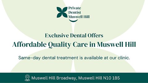 Exclusive Dental Offers in Muswell Hill – Limited-Time Savings!