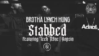 Brotha Lynch Hung - Stabbed Ft. Tech N9ne | Hopsin (2025 Remix)