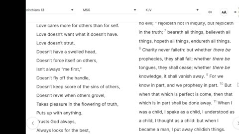 A side by side comparison on Corinthians 13 The kjv bible alongside The Message bible