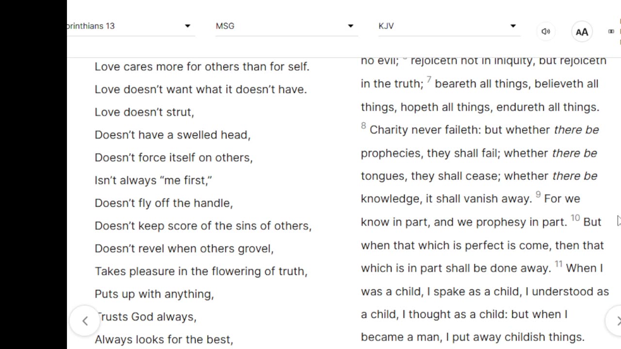 A side by side comparison on Corinthians 13 The kjv bible alongside The Message bible