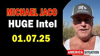 Michael Jaco HUGE Intel 01.07.25 - BOMBSHELL- Something Big Is Coming