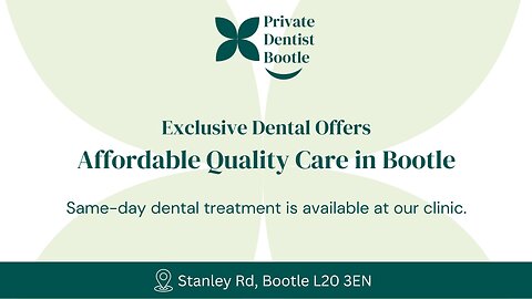 Exclusive Dental Offers in Bootle – Affordable Smiles for Everyone!