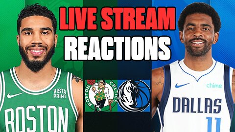 Dallas Mavericks Vs Boston Celtics NBA INSANE Live Stream Reactions!