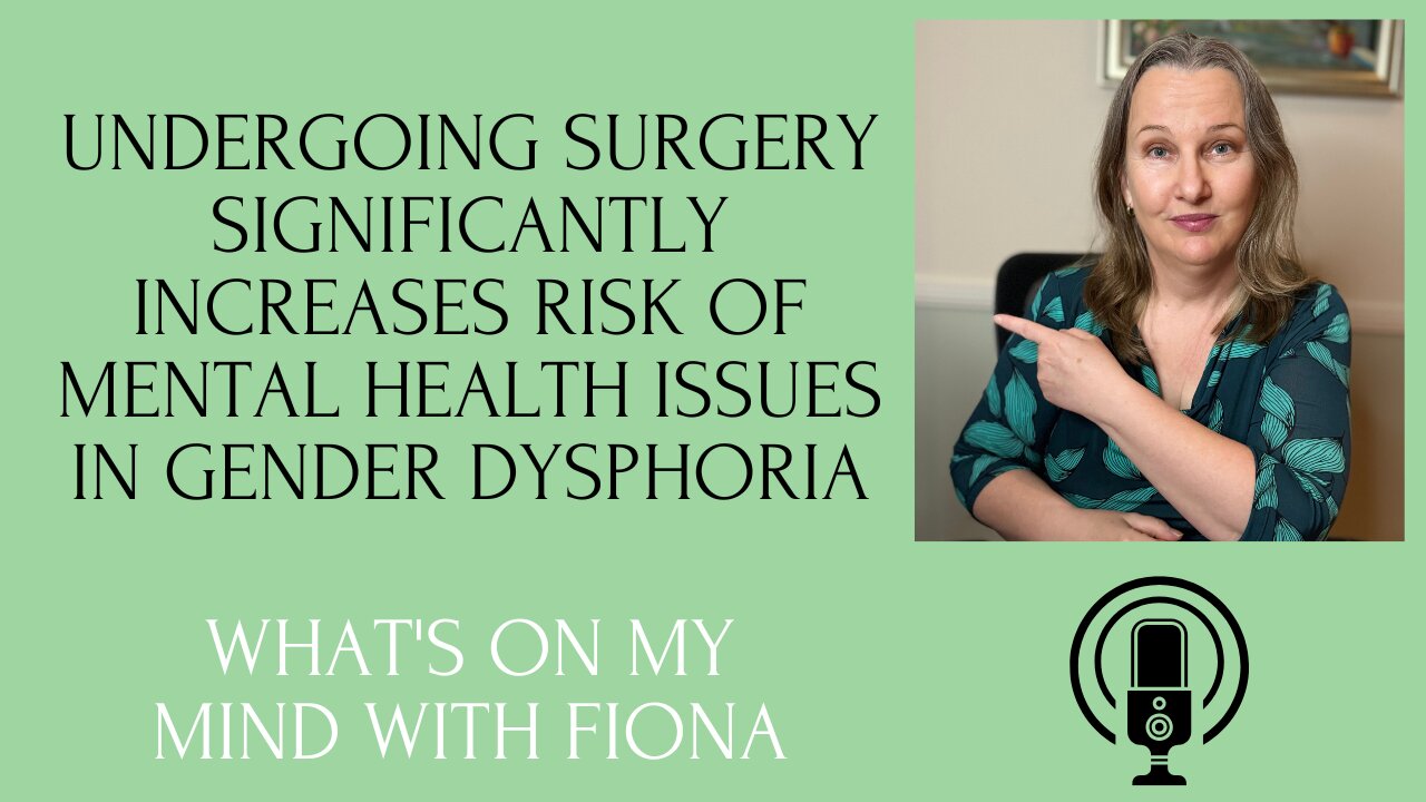 Undergoing Surgery Significantly Increases Risk of Mental Health Issues in Gender Dysphoria