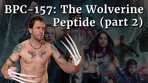 BPC 157: The Wolverine Peptide Ultimate Guide for Mental & Physical Health (part 2)