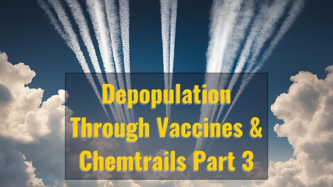 Depopulation Through Vaccines and Chemtrails with Creationist Kent Hovind