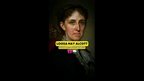 Louisa May Alcott |#shorts #quotes #motivation #inspiration #viralrumble #rumble