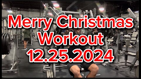 Merry Christmas Workout:12.25.2024 #4nomorefitness #chestworkout #gymworkout