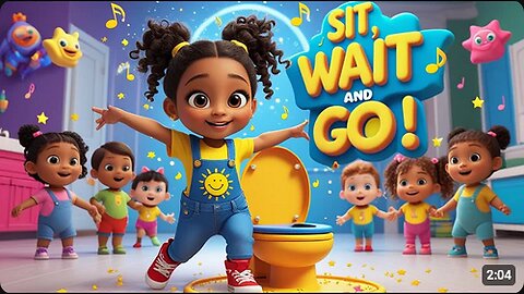 Potty training Song - Sit, Wait, and Go! Empowers children, makes potty training exciting