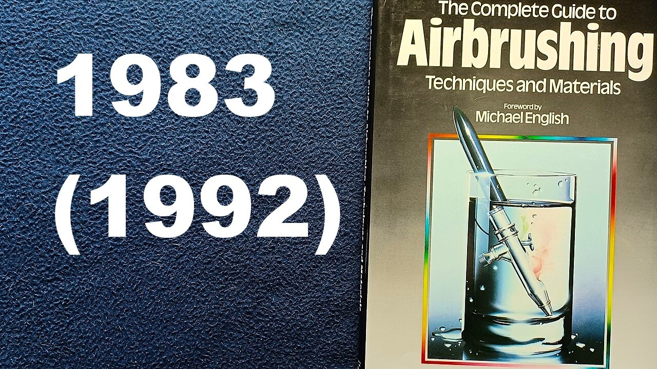 The Complete Guide to Airbrushing Techniques and Materials, Judy Martin, 1983, 1989, 1992 Chartwell