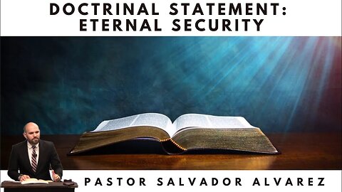 Doctrinal Statement: Eternal Security