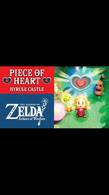 Piece of Heart in Hyrule Castle | The Legend of Zelda: Echoes of Wisdom