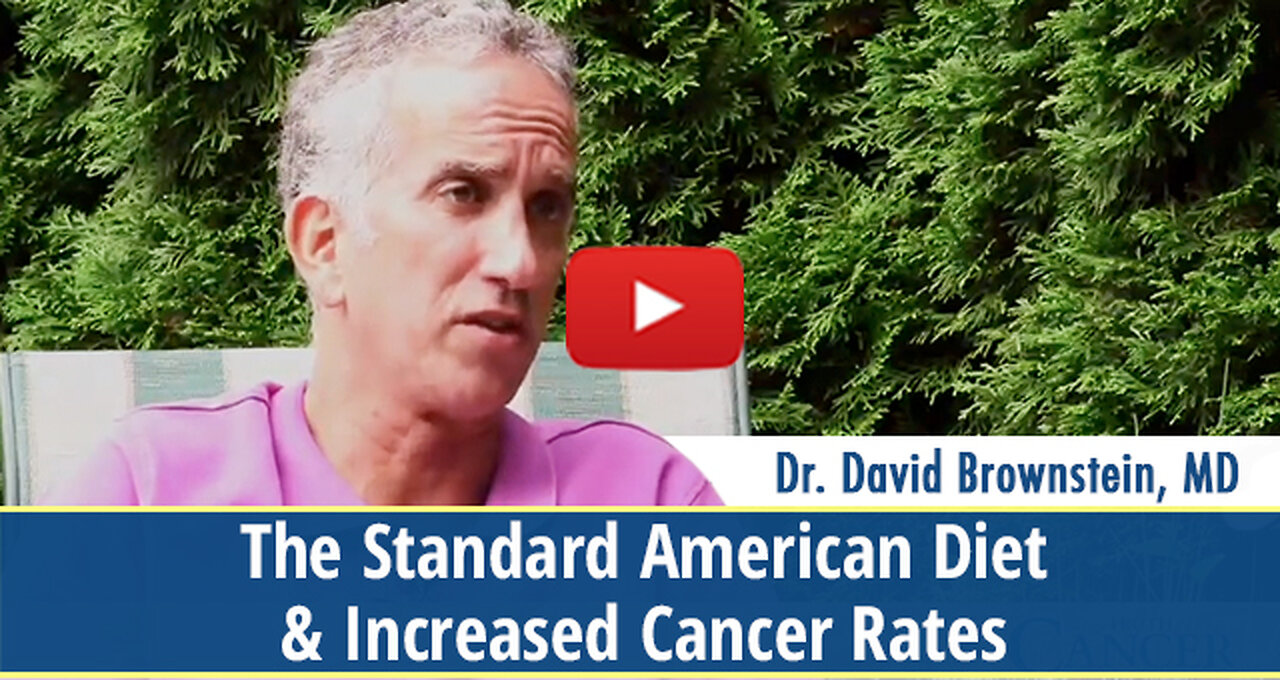 The Standard American Diet & Increased Cancer Rates