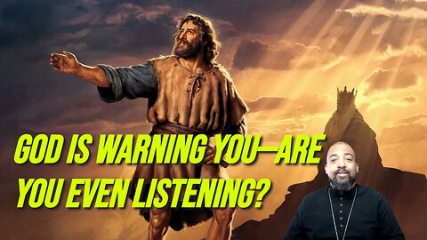 God Is Warning You—Are You Even Listening?