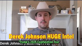 Derek Johnson: "Trump’s 2025 Capitulation Tour! Breaking News By Derek Johnson & Brad Wozny"