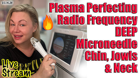 Live Plasma Perfecting RF Microneedle my Neck, Chin, and Jowls! Code Jessica10 saves you Money