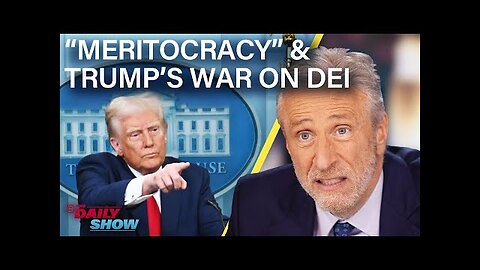 Jon on Trump’s Trade War, The War on DEI & Myth of 'Meritocracy' - The Daily Show