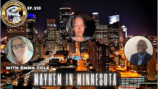 Ep. 210 – Mayhem in Minnesota