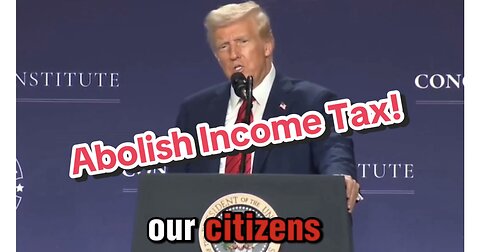 Trump calls to abolish income tax!