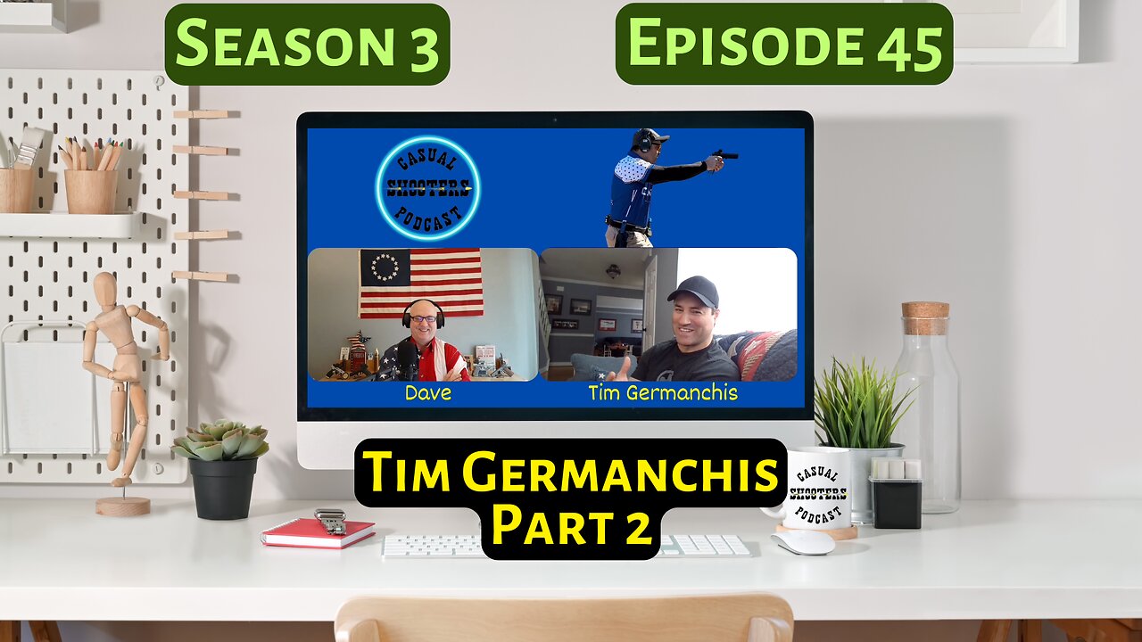 Season 3, Episode 45: Tim Germanchis, Part 2