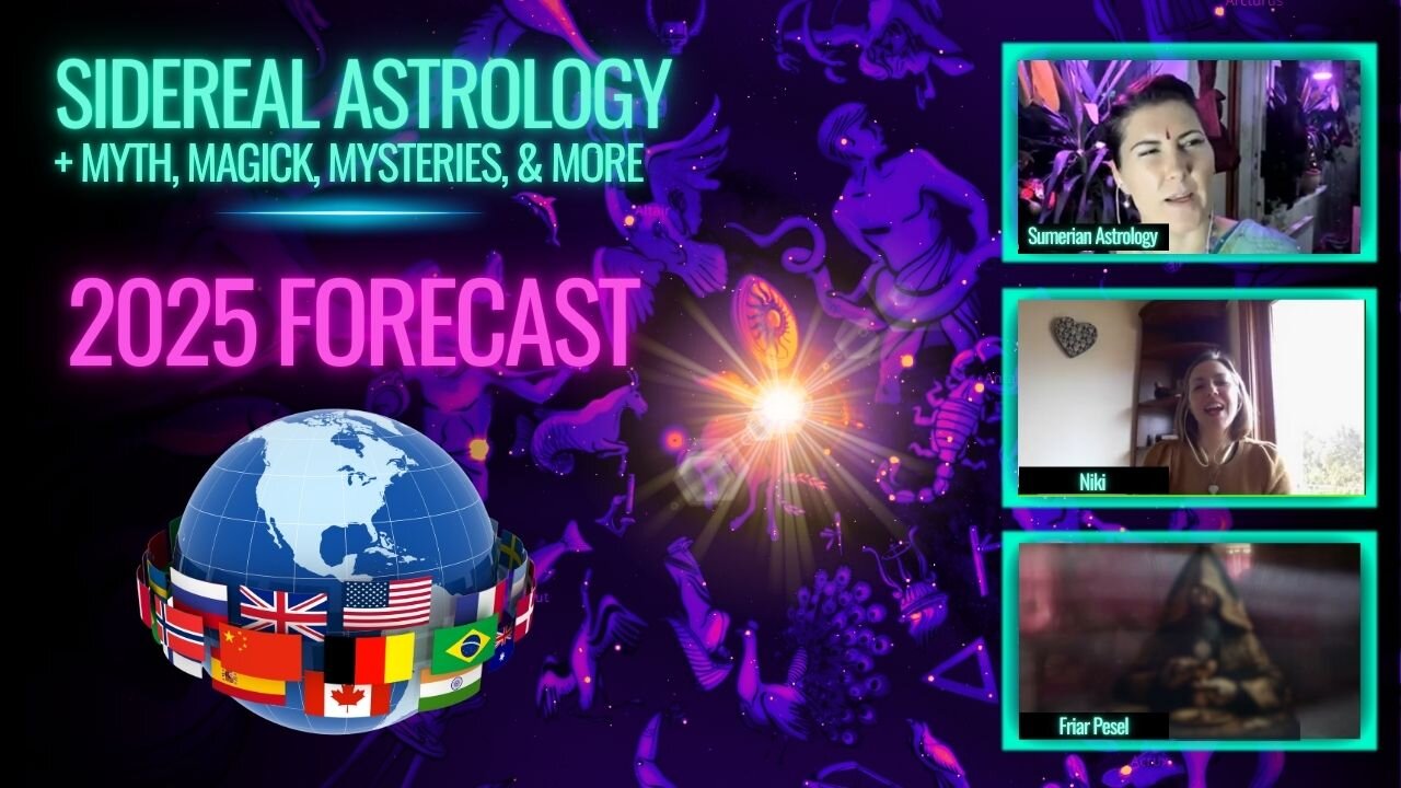 2025 Astrology Predictions + Astrology, Myth, Magick, Mysteries & More - Abbey, Friar Pesel, & Niki