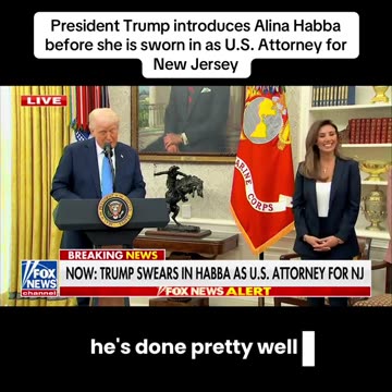 President Trump introduces Alina Habba before she is sworn in as U.S. Attorney for New Jersey.