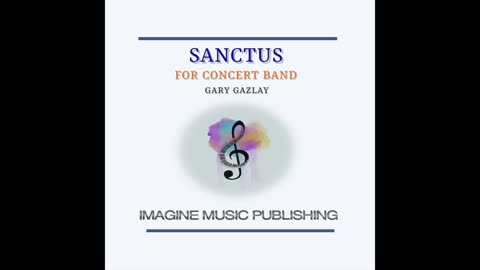 SANCTUS - (For Concert Band)