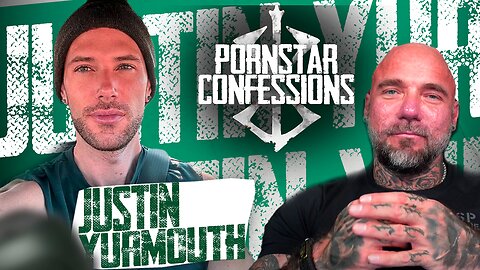 Porn Star Confessions - Justin Yurmouth (Episode 44)