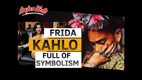 Frida Kahlo raw, emotional and full of symbolism