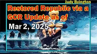 Restored Republic via a GCR Update as of Mar 2, 2025 - Intel Agencies Coup, Globalists Exposed