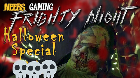 Frighty Night - Halloween Special _ Layers of Fear Returns_ (plus bonus appetizer)