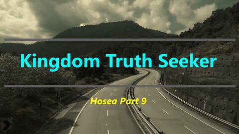 Hosea Part 9