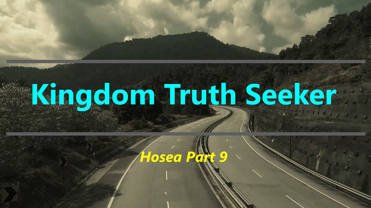 Hosea Part 9