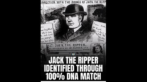 Day 20- Jack The Ripper’s secret identity has been revealed.