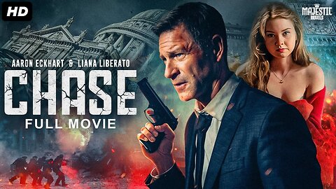 CHASE - Hollywood Action Full Movie | Aaron Eckhart, Liana Liberato#CHASE #HollywoodAction #FullMovi