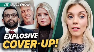 The REAL Epstein Bombshell: FBI Lying to Pam Bondi, Kash Patel?! - 2/27/25