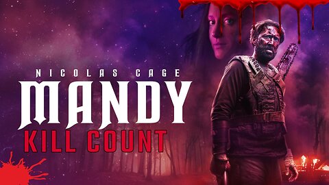 MANDY (2018) KILL COUNT - S01