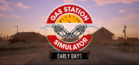 Gas Station Simulator Prologue - Running My Own Desert Gas Station! ⛽💰 (Let’s Play)