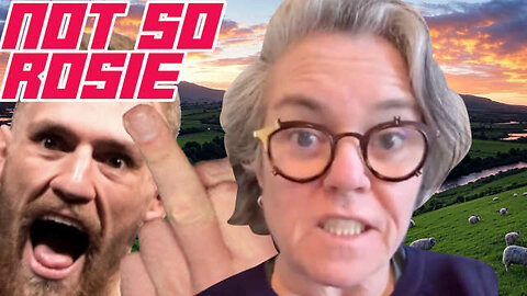 Fat Head Rosie O'Donnell Self Deports to Ireland