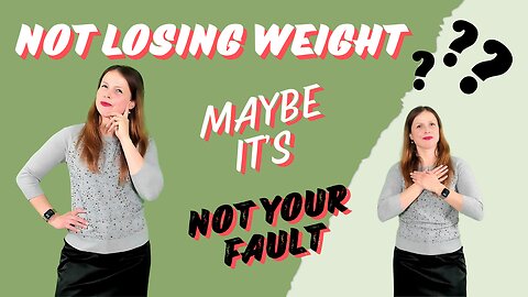 Not losing weight. Maybe it's not your fault.