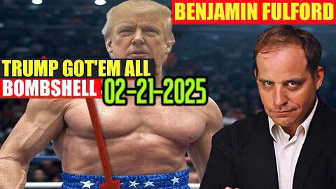 Benjamin Fulford Urgent Emergency 2.21.25 - They Were All Executed at GITMO!