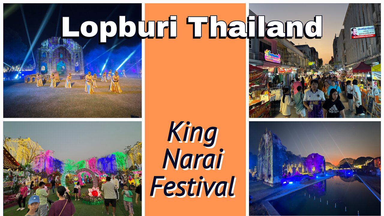 King Narai Festival - February 14-23 Lopburi Thailand 2025 - One of the Best Festivals in Thailand