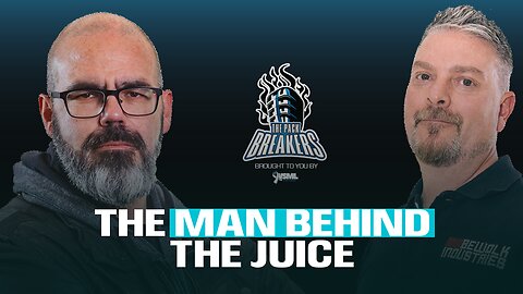 PackBreakers Episode 8: The man Behind The Juice